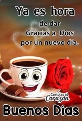 A Smile Grows When Someone Says Good Morning In Spanish